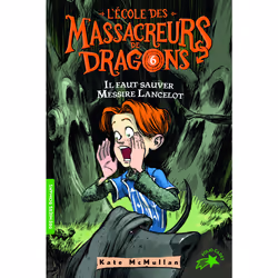 ISBN Il faut sauver Messire Lancelot !, Français, 128 pages
