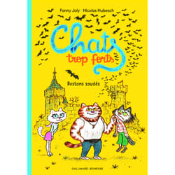 Chats trop forts : restons soudés