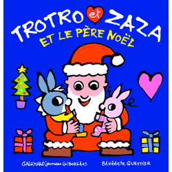 ISBN Trotro et Zaza et le Père Noël, Français, 20 pages