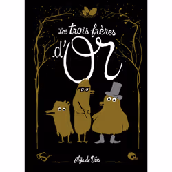 ISBN Les trois frères d'or, Français, 64 pages