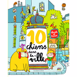 ISBN 10 chiens dans la ville, Français, 32 pages