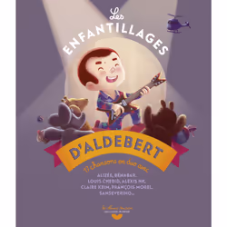 ISBN Les enfantillages d'Aldebert, Français, 48 pages