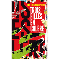 Trois filles en colère