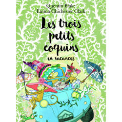 Les trois petits coquins en vacances