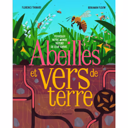 ISBN Abeilles et vers de terre, Français, 44 pages