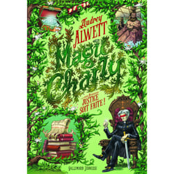 Magic Charly Tome 3 : justice soit faite !