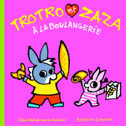ISBN Trotro et Zaza à la boulangerie, Français, 20 pages