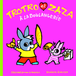 Trotro et Zaza à la boulangerie