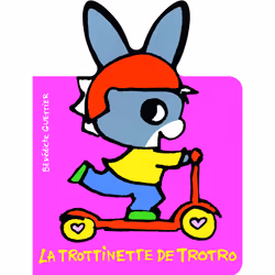 ISBN La trottinette de Trotro, Français, 12 pages