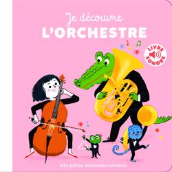 ISBN Je découvre l'orchestre, Français, 16 pages