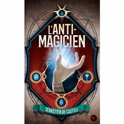 ISBN L'Anti-Magicien, 1, Français, 496 pages