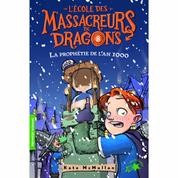 ISBN L'Ecole des Massacreurs de Dragons - 8 La prophétie de l’an 1000, Français, 112 pages