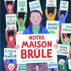 ISBN Notre maison brûle, Français, 40 pages