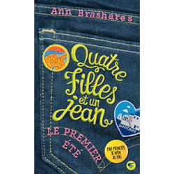 Quatre filles et un jean Tome 1 : le premier été