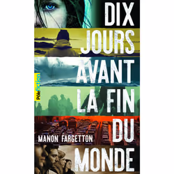 ISBN Dix jours avant la fin du monde, Français, 464 pages