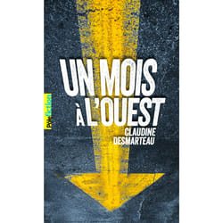 Un mois 0 l'ouest