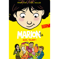Marion et Cie Tome 2 : quel talent !