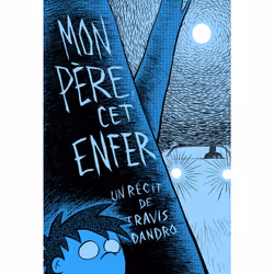 ISBN Mon père, cet enfer, Français, 464 pages