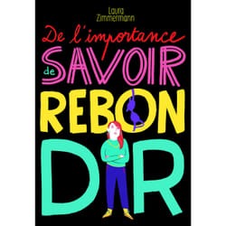 De l'importance de savoir rebondir