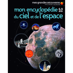 ISBN Mon encyclopédie 6-9 ans du ciel et de l'espace, Français, 136 pages