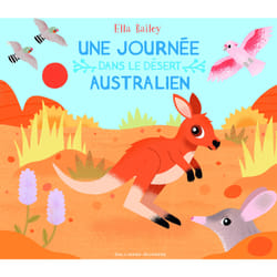 Une journée dans le désert australien