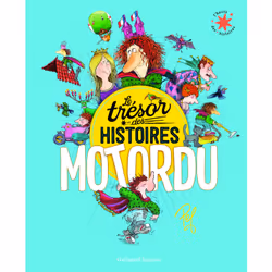 ISBN Le trésor des histoires - Motordu, Français, 96 pages