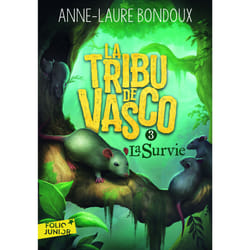 La tribu de Vasco Tome 3 : la survie