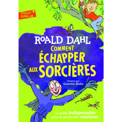 Comment échapper aux sorcières ?