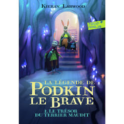 La légende de Podkin le brave Tome 2 : le trésor du terrier maudit