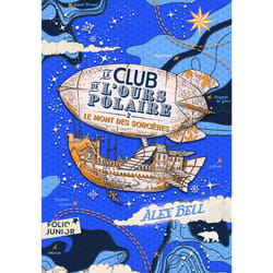 Le club de l'ours polaire Tome 2 : le mont des sorcières