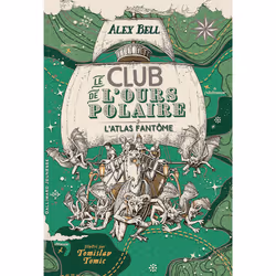 ISBN Le Club de l'Ours Polaire, Français, 400 pages