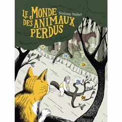 ISBN Le Monde des animaux perdus, Français, 64 pages