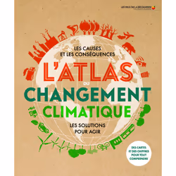 ISBN L'atlas du changement climatique, Français, 240 pages