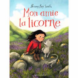 ISBN Mon amie la licorne, Français, 40 pages