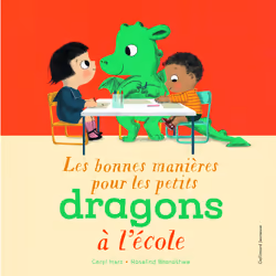 ISBN Les bonnes manières pour les petits dragons à l’école, Français, 32 pages