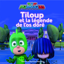 Tiloup et la légende de l'os doré