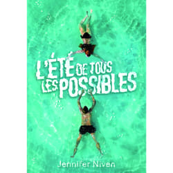 L'été de tous les possibles