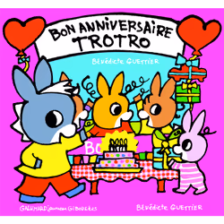 ISBN Bon anniversaire Trotro, Français, 8 pages