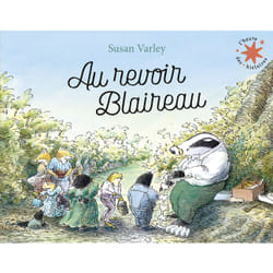 Au revoir blaireau