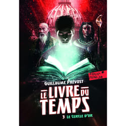 Le livre du temps Tome 3 : le cercle d'or