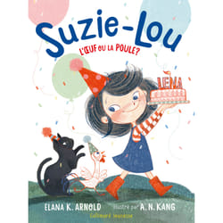 Suzie-Lou Tome 2 : l'oeuf ou la poule ?