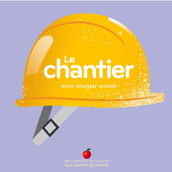 Le chantier