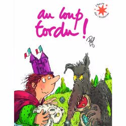 ISBN Au loup tordu !, Français, 40 pages