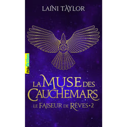 Le faiseur de rêves Tome 2 : la muse des cauchemars