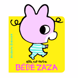 ISBN Elle est extra Bébé Zaza, Français, 12 pages
