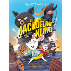 Agent spécial Jacqueline Kling t.1 : mission pirate