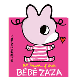 Un bisou pour BéBé Zaza