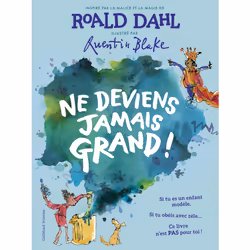ISBN Ne deviens jamais grand !, Français, 40 pages