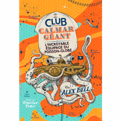 ISBN Le Club du Calmar Géant, Français, 400 pages