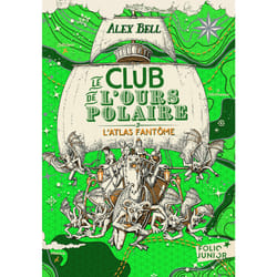 Le club de l'ours polaire Tome 3 : l'atlas fantôme